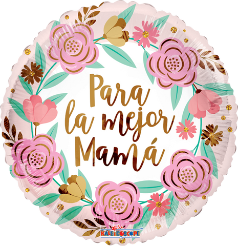 Globo Metálico 18 Para La Mejor Mamá Floral
